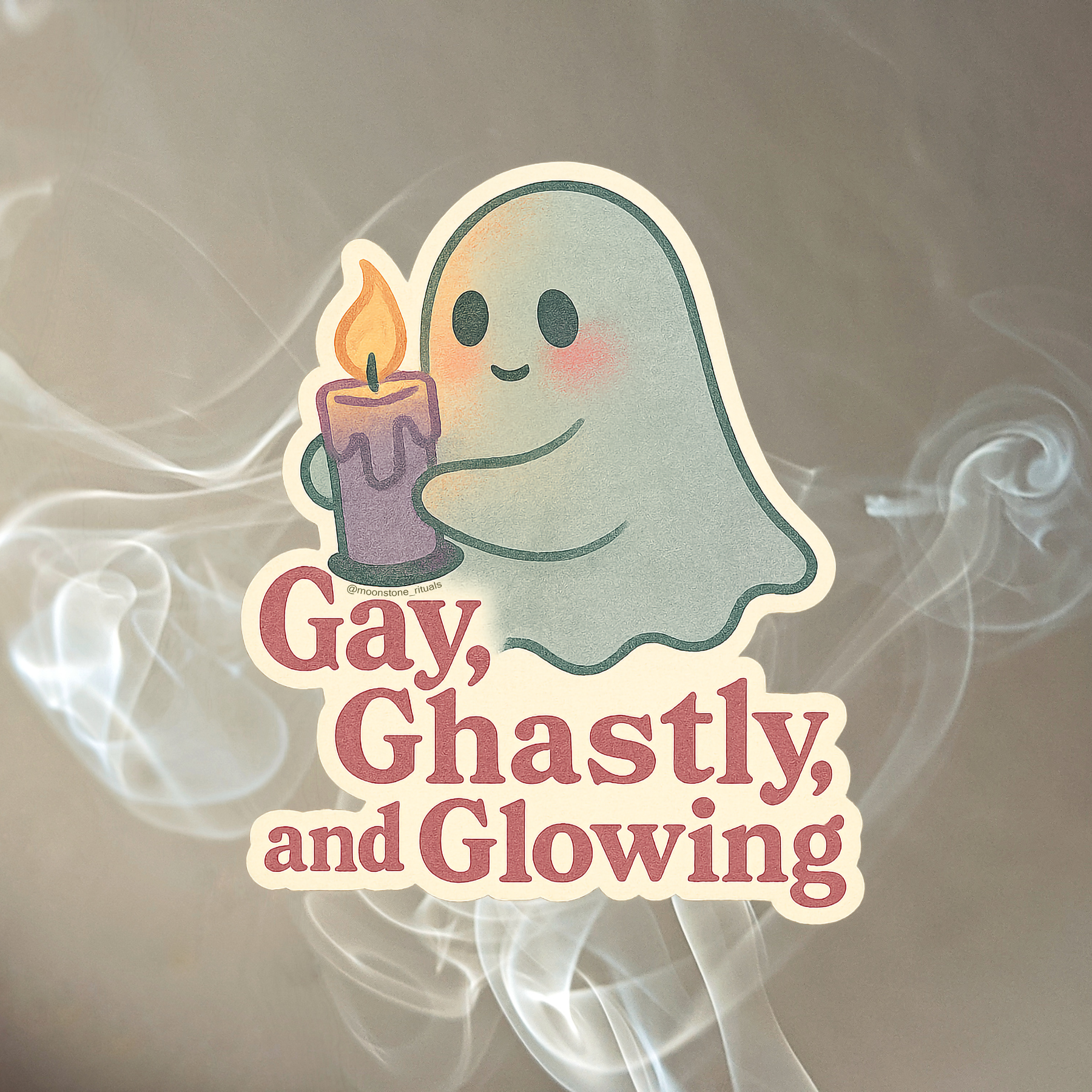 'Gay, Ghastly, and Glowing' Sticker